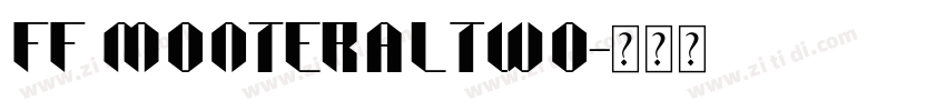FF Monteral Two字体转换